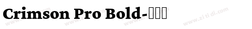 Crimson Pro Bold字体转换